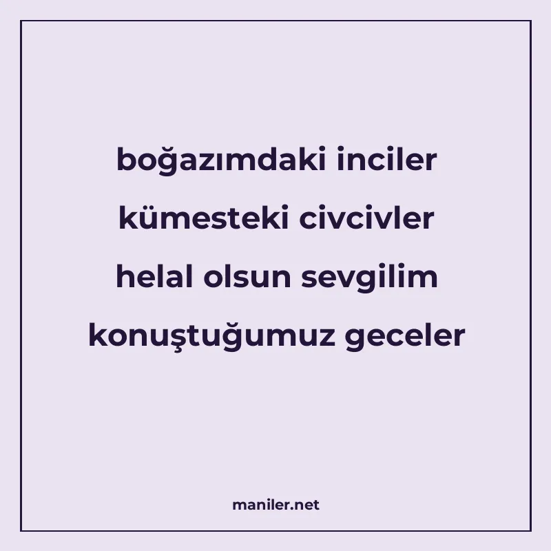 boğazımdaki inciler kümesteki civcivler helal olsun sevgilim manisi görseli