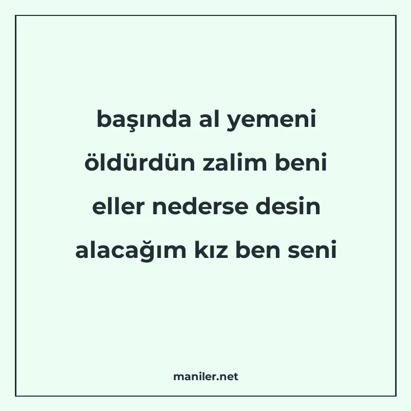 başında al yemeni öldürdün zalim beni eller nederse desin al manisi görseli