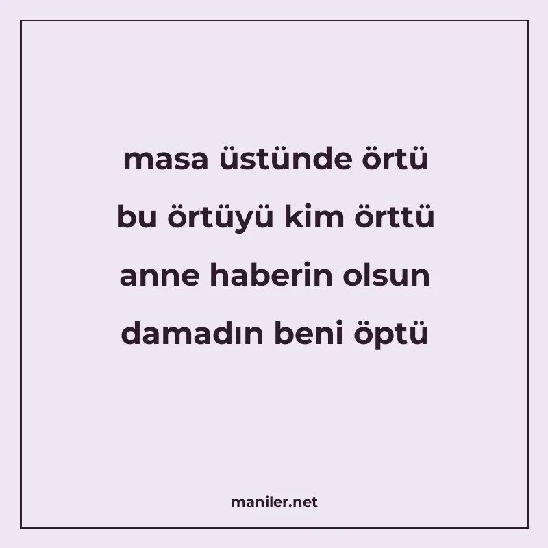 masa üstünde örtü bu örtüyü kim örttü anne haberin olsun dam manisi görseli