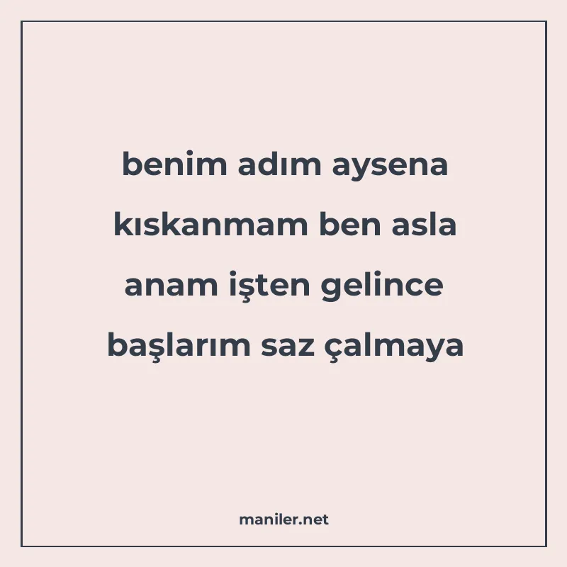 benim adım aysena kıskanmam ben asla anam işten gelince başl manisi görseli