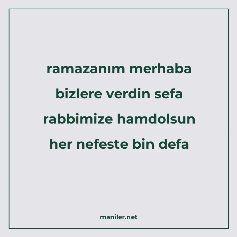 ramazanım merhaba bizlere verdin sefa rabbimize hamdolsun he manisi görseli
