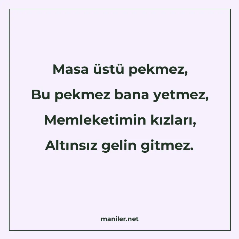 Masa üstü pekmez, Bu pekmez bana yetmez, Memleketimin kızlar manisi görseli