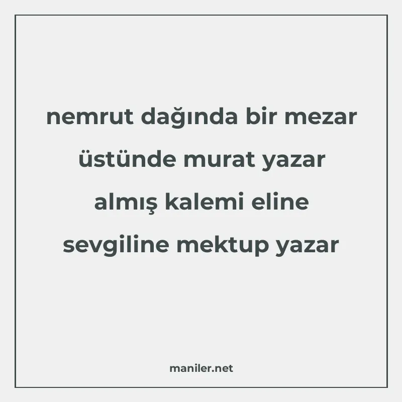 nemrut dağında bir mezar üstünde murat yazar almış kalemi el manisi görseli
