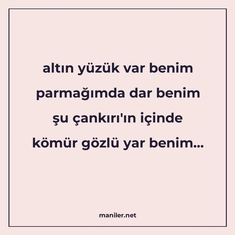 altın yüzük var benim parmağımda dar benim şu çankırı'ı manisi görseli