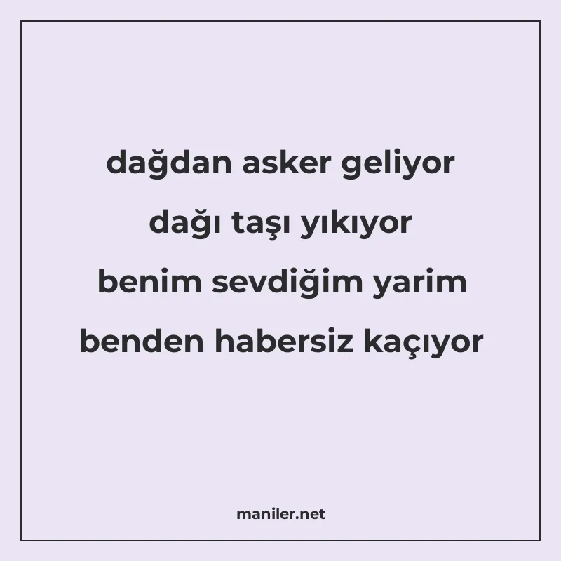 dağdan asker geliyor dağı taşı yıkıyor benim sevdiğim yarim manisi görseli