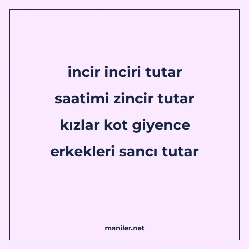 incir inciri tutar saatimi zincir tutar kızlar kot giyence e manisi görseli