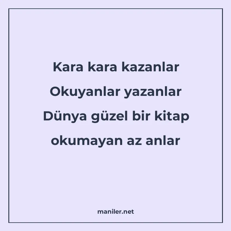 Kara kara kazanlar Okuyanlar yazanlar Dünya güzel bir kitap manisi görseli