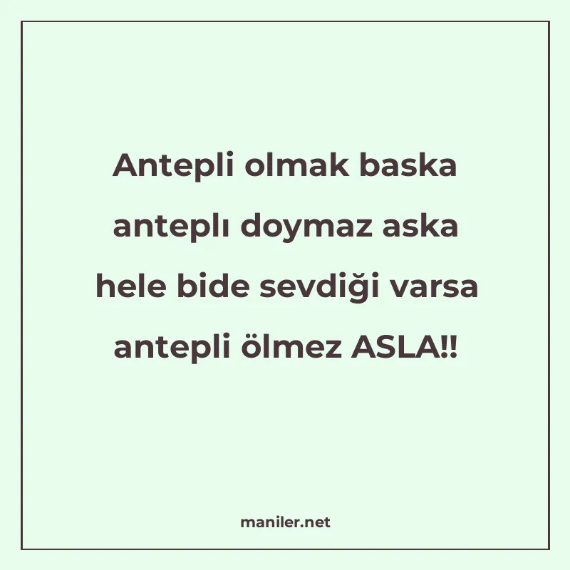 Antepli olmak baska anteplı doymaz aska hele bide sevdiği va manisi görseli