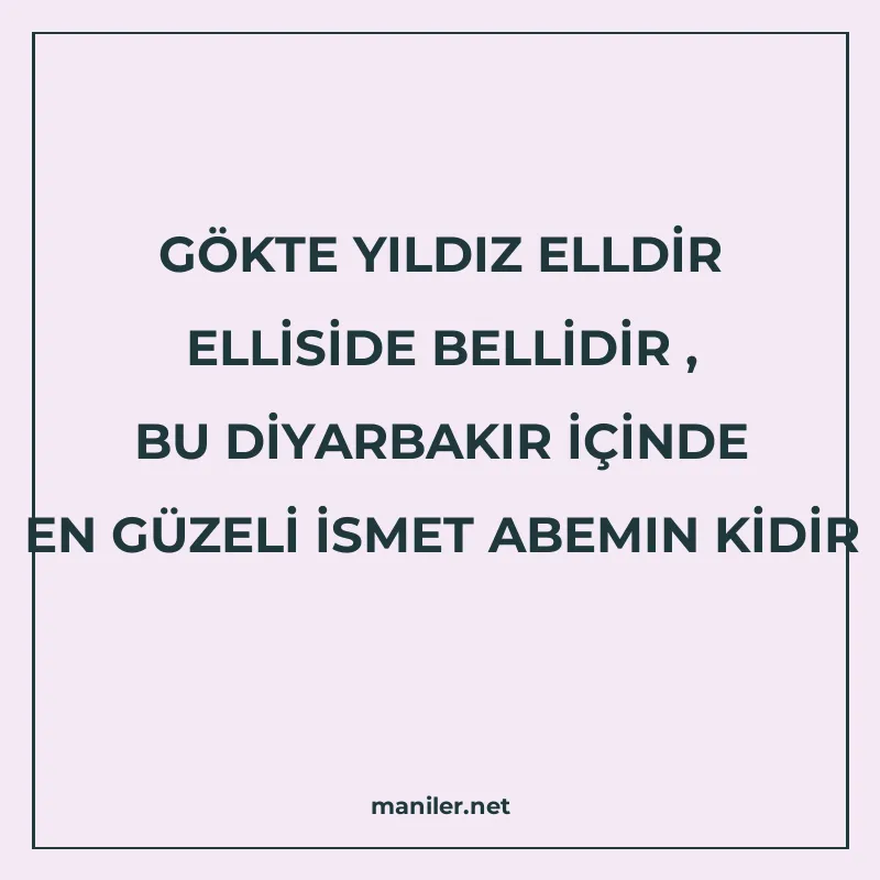 GÖKTE YILDIZ ELLDİR ELLİSİDE BELLİDİR , BU DİYARBAKIR İÇİNDE manisi görseli