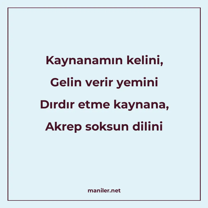 Kaynanamın kelini, Gelin verir yemini Dırdır etme kaynana, A manisi görseli