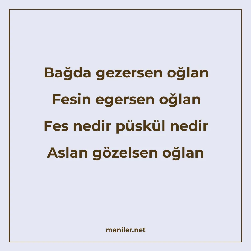 Bağda gezersen oğlan Fesin egersen oğlan Fes nedir püskül ne