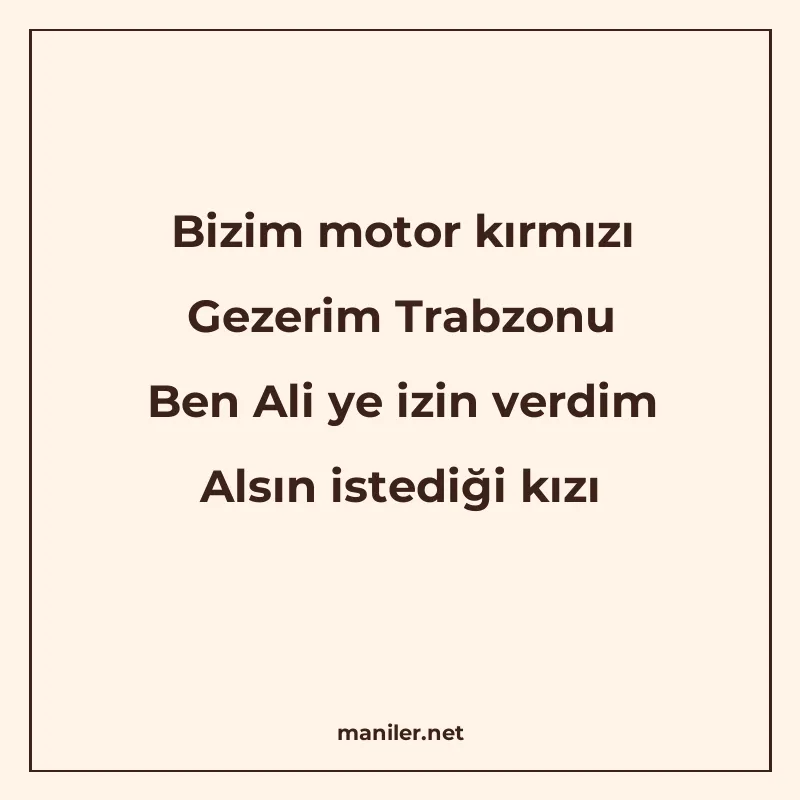 Bizim motor kırmızı Gezerim Trabzonu Ben Ali ye izin verdim manisi görseli