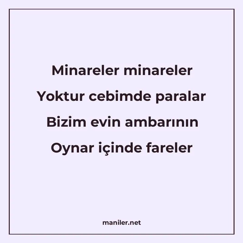 Minareler minareler Yoktur cebimde paralar Bizim evin ambarı manisi görseli