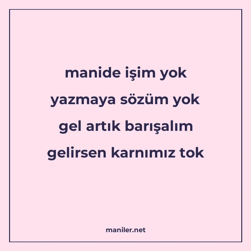 manide işim yok yazmaya sözüm yok gel artık barışalım gelirs manisi görseli