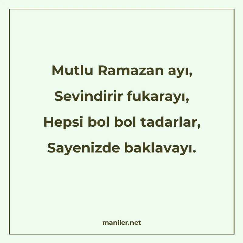 Mutlu Ramazan ayı, Sevindirir fukarayı, Hepsi bol bol tadarl manisi görseli