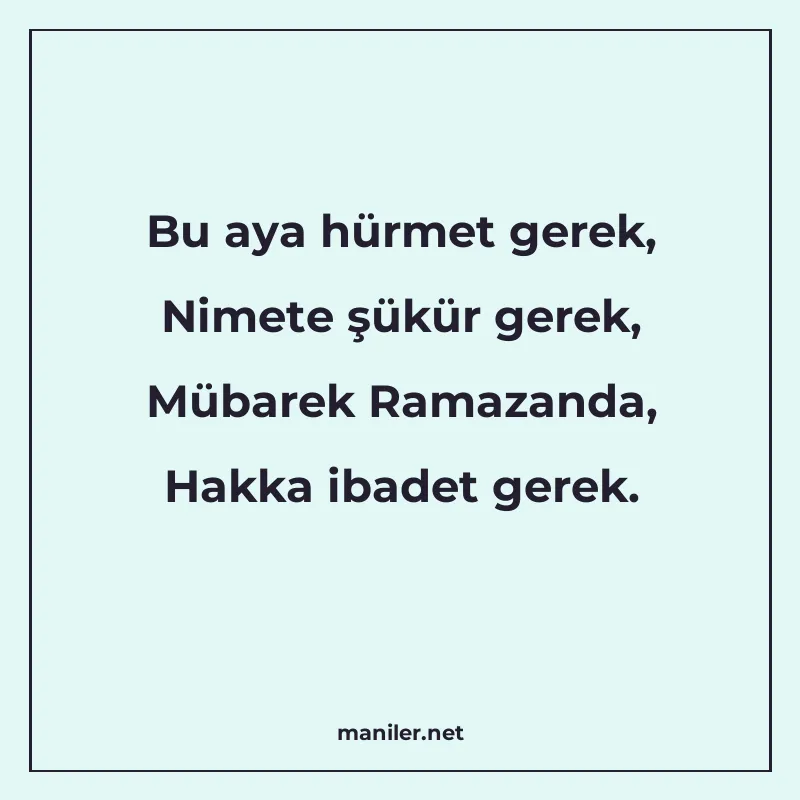 Bu aya hürmet gerek, Nimete şükür gerek, Mübarek Ramazanda manisi görseli