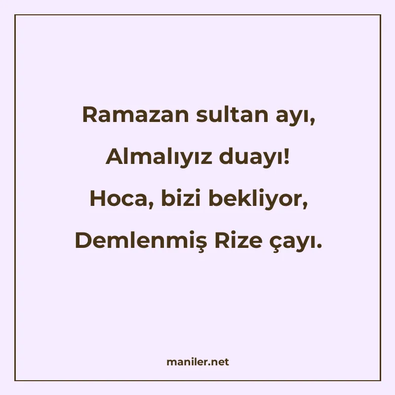 Ramazan sultan ayı, Almalıyız duayı! Hoca, bizi bekliyor, De manisi görseli