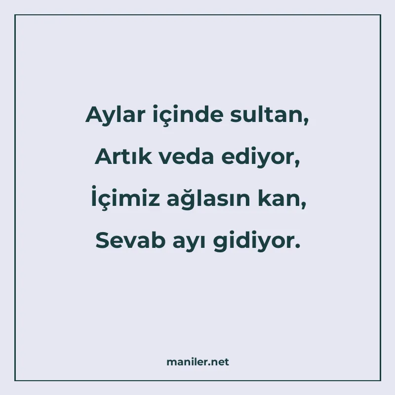 Aylar içinde sultan, Artık veda ediyor, İçimiz ağlasın kan manisi görseli