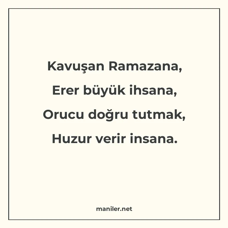 Kavuşan Ramazana, Erer büyük ihsana, Orucu doğru tutmak, Huz manisi görseli