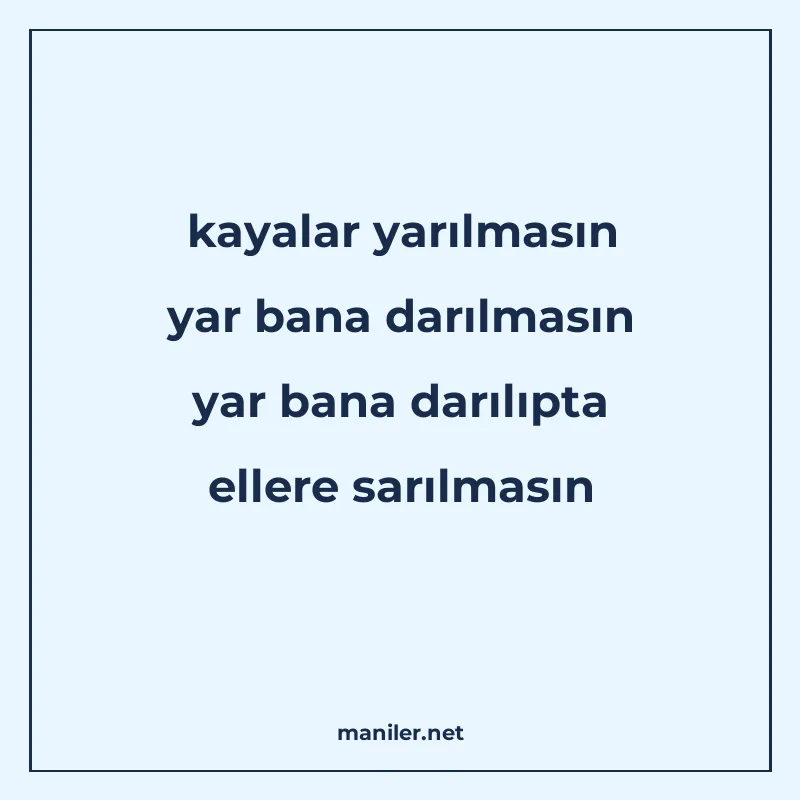 kayalar yarılmasın yar bana darılmasın yar bana darılıpta el manisi görseli