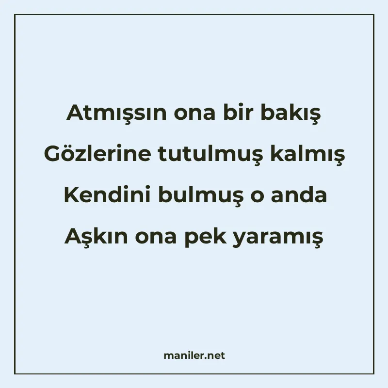 Atmışsın ona bir bakış Gözlerine tutulmuş kalmış Kendini bul manisi görseli