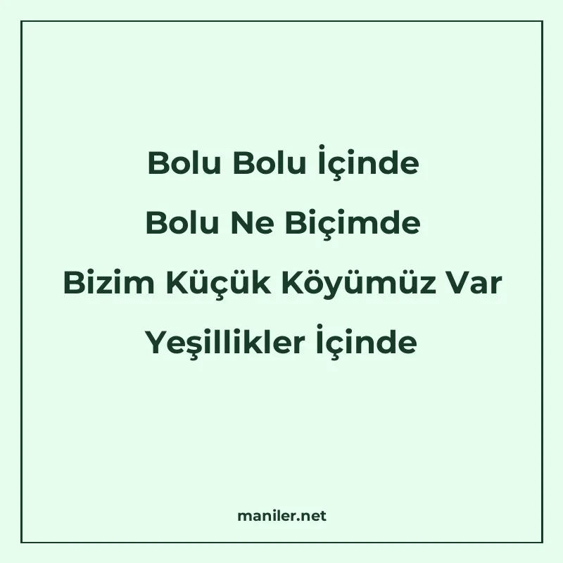 Bolu Bolu İçinde Bolu Ne Biçimde Bizim Küçük Köyümüz Var Yeş manisi görseli