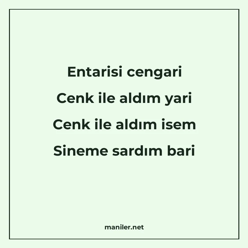 Entarisi cengari Cenk ile aldım yari Cenk ile aldım isem Sin manisi görseli