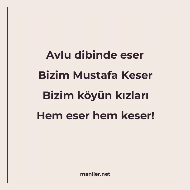 Avlu dibinde eser Bizim Mustafa Keser Bizim köyün kızları He manisi görseli