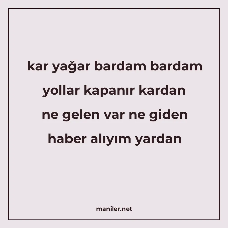 kar yağar bardam bardam yollar kapanır kardan ne gelen var n manisi görseli