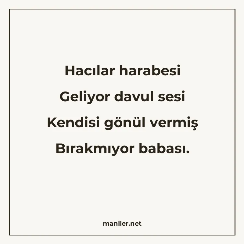 Hacılar harabesi Geliyor davul sesi Kendisi gönül vermiş Bır manisi görseli