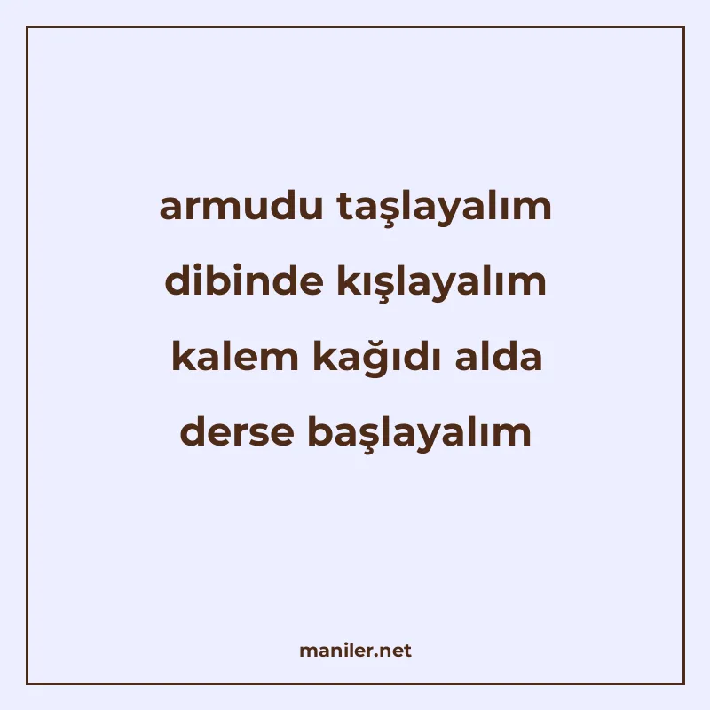 armudu taşlayalım dibinde kışlayalım kalem kağıdı alda derse manisi görseli