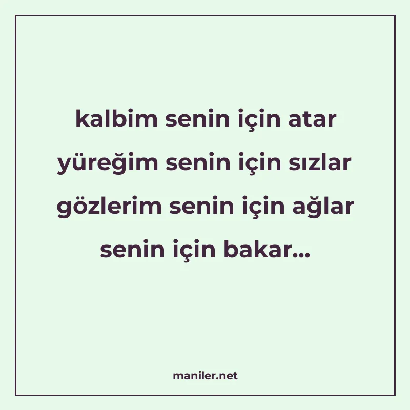 kalbim senin için atar yüreğim senin için sızlar gözlerim se manisi görseli