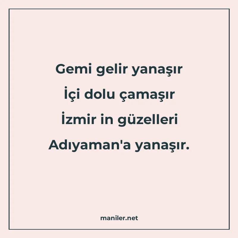 Gemi gelir yanaşır İçi dolu çamaşır İzmir in güzelleri Adıya manisi görseli