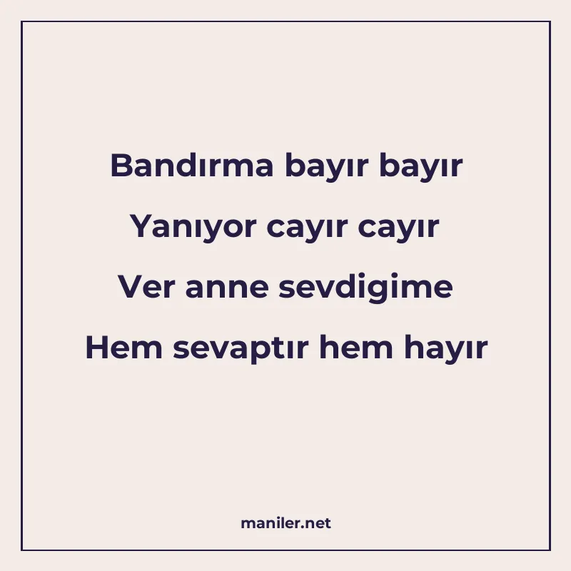 Bandırma bayır bayır Yanıyor cayır cayır Ver anne sevdigime manisi görseli