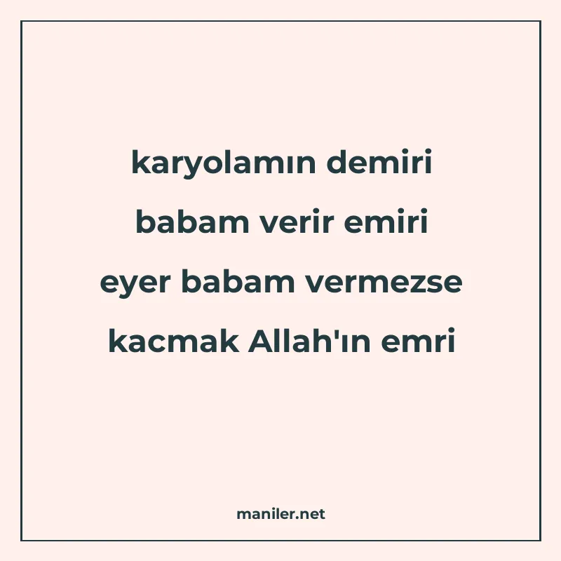 karyolamın demiri babam verir emiri eyer babam vermezse kacm manisi görseli