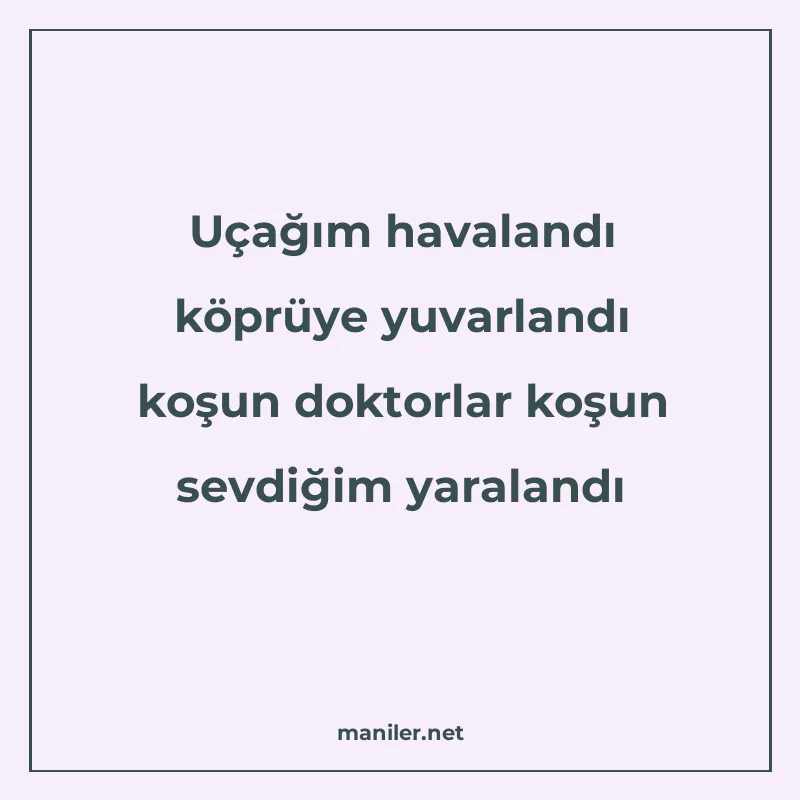 Uçağım havalandı köprüye yuvarlandı koşun doktorlar koşun se manisi görseli