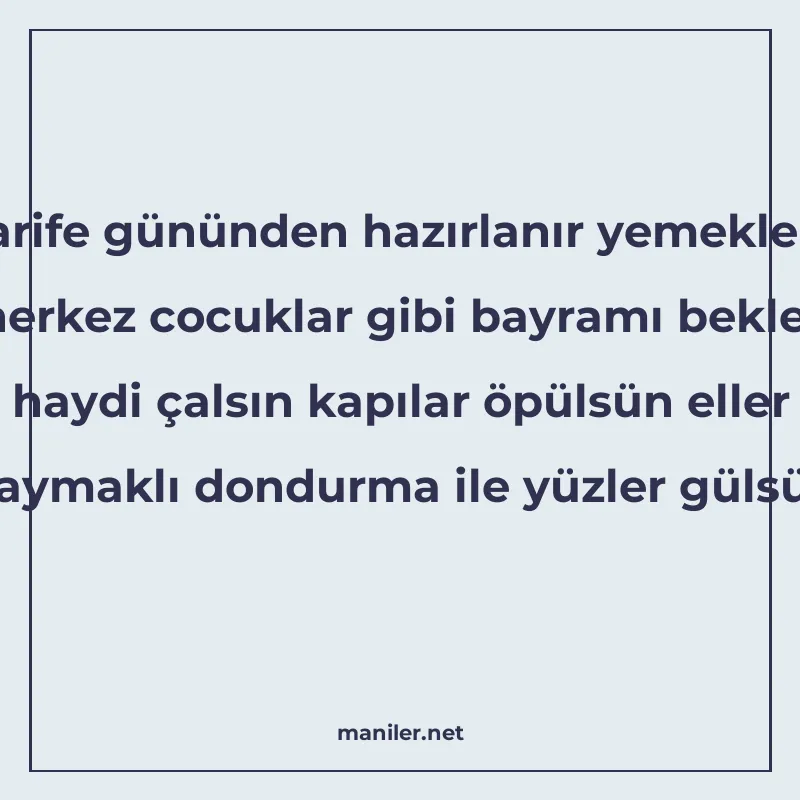 arife gününden hazırlanır yemekler herkez cocuklar gibi bayr manisi görseli