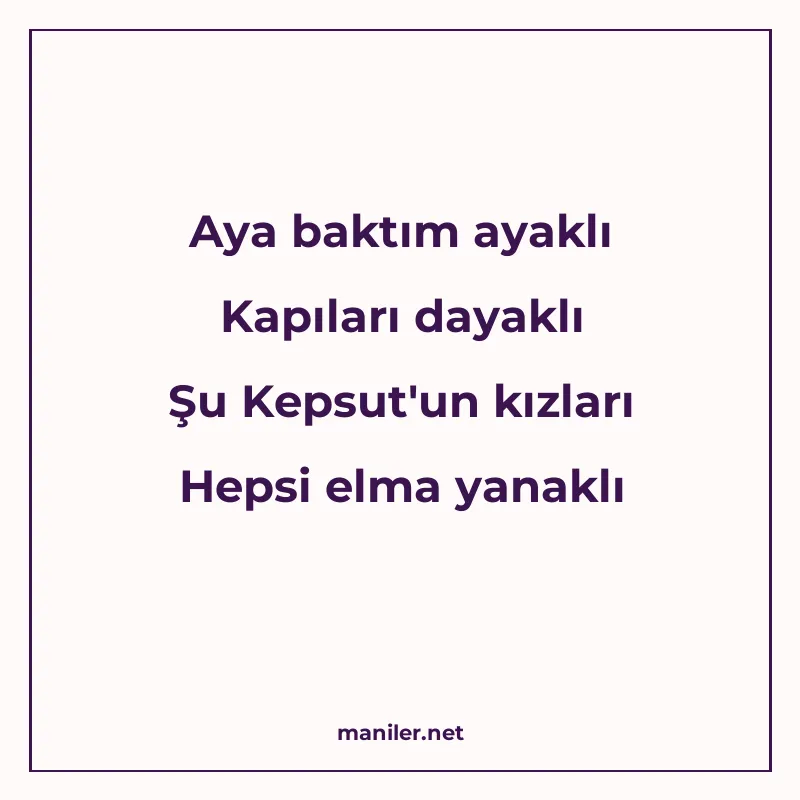 Aya baktım ayaklı Kapıları dayaklı Şu Kepsut'un kızları Heps manisi görseli