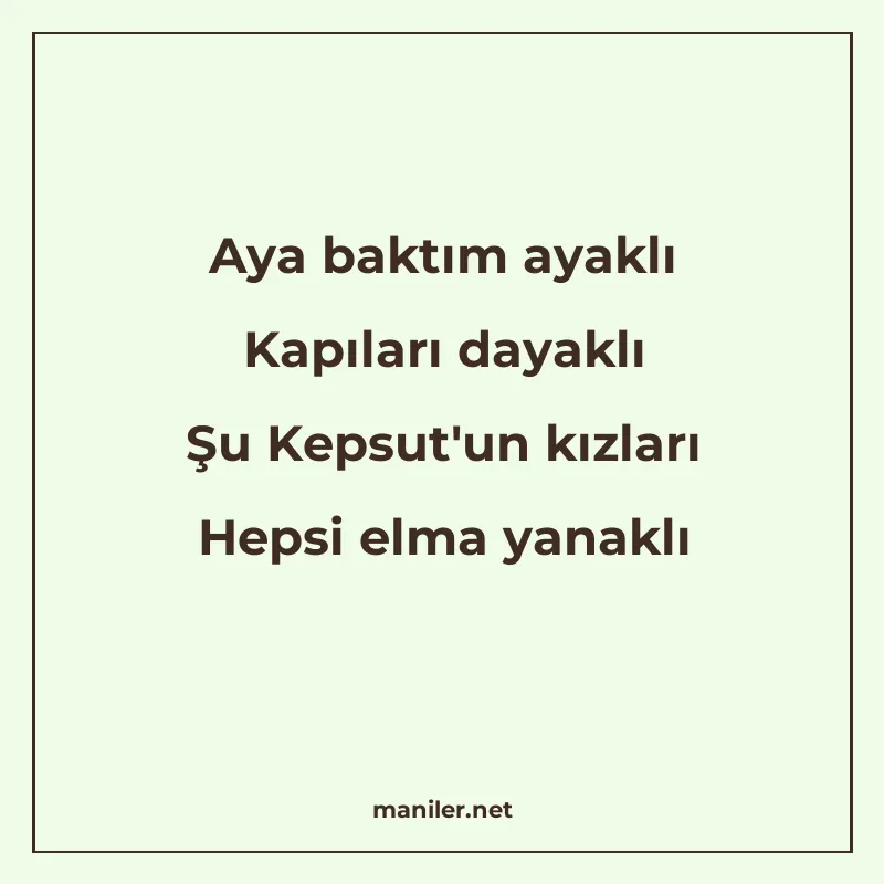 Aya baktım ayaklı Kapıları dayaklı Şu Kepsut'un kızları Heps manisi görseli
