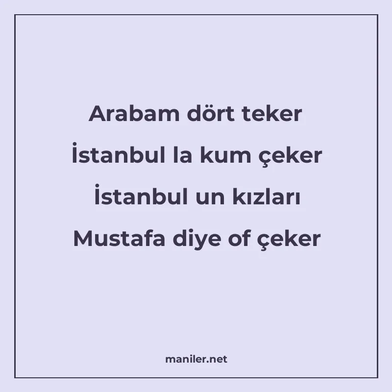 Arabam dört teker İstanbul la kum çeker İstanbul un kızları manisi görseli