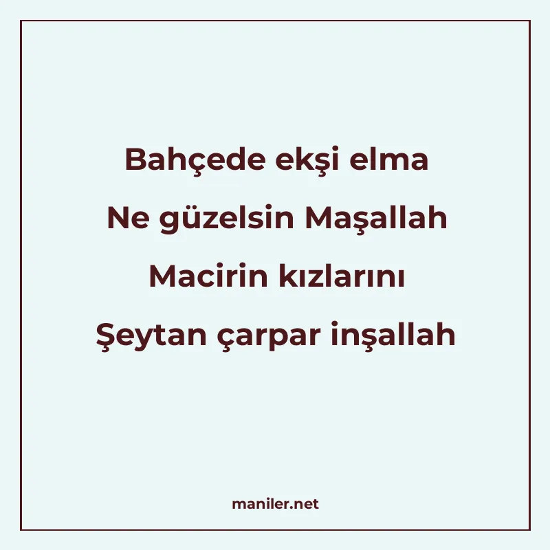 Bahçede ekşi elma Ne güzelsin Maşallah Macirin kızlarını Şey manisi görseli