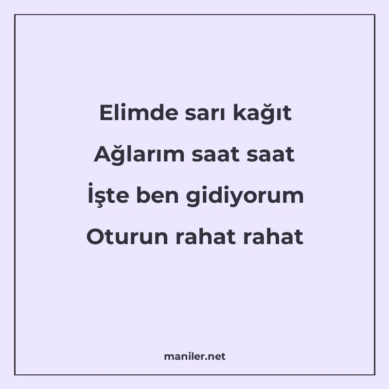 Elimde sarı kağıt Ağlarım saat saat İşte ben gidiyorum Oturu manisi görseli