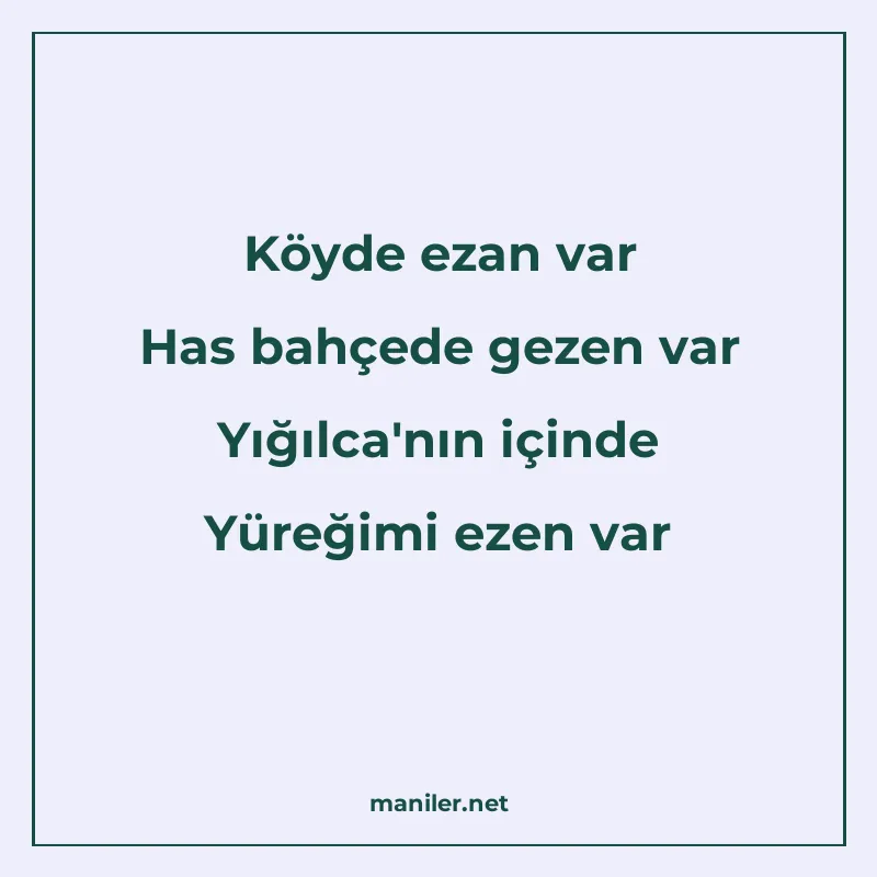 Köyde ezan var Has bahçede gezen var Yığılca'nın içinde manisi görseli