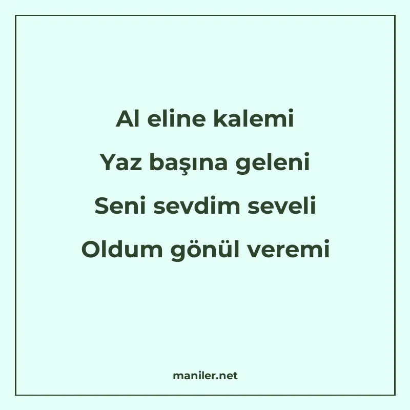 Al eline kalemi Yaz başına geleni Seni sevdim seveli Oldum g manisi görseli