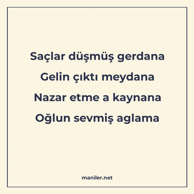 Saçlar düşmüş gerdana Gelin çıktı meydana Nazar etme a kayna manisi görseli