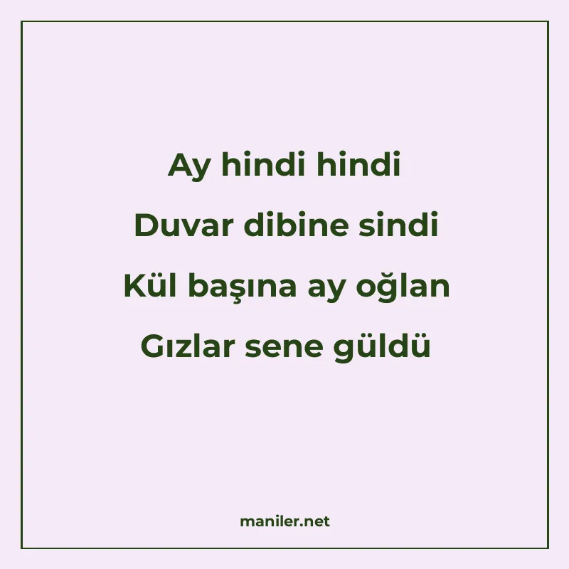 Ay hindi hindi Duvar dibine sindi Kül başına ay oğlan Gızlar manisi görseli