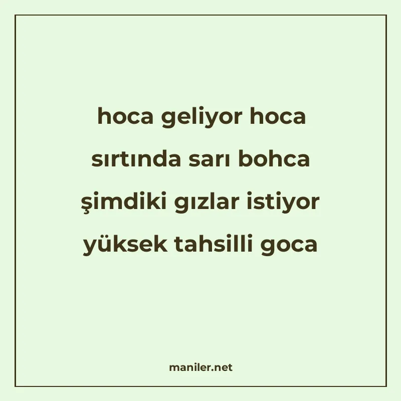 hoca geliyor hoca sırtında sarı bohca şimdiki gızlar istiyor manisi görseli