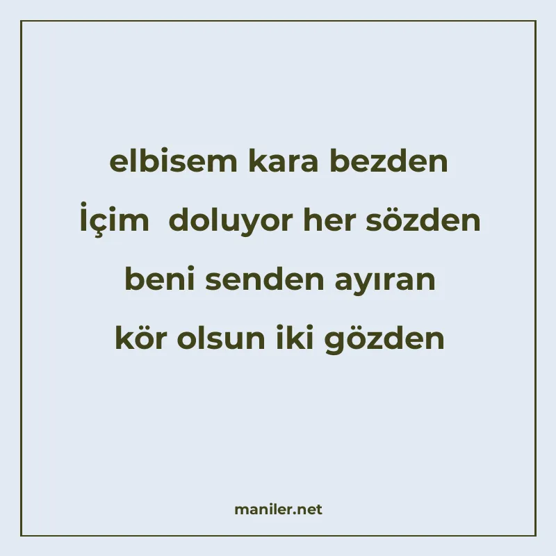 elbisem kara bezden İçim doluyor her sözden beni senden ayır manisi görseli