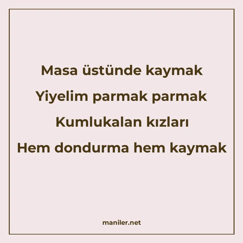 Masa üstünde kaymak Yiyelim parmak parmak Kumlukalan kızları manisi görseli