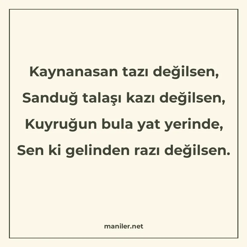 Kaynanasan tazı değilsen, Sanduğ talaşı kazı değilsen, Kuyru manisi görseli